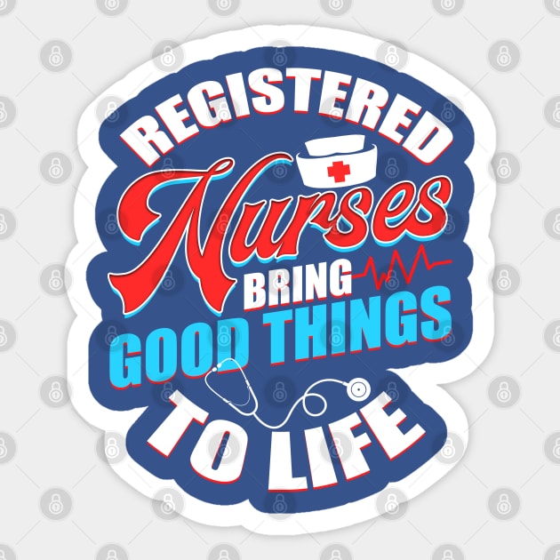 Registered Nurses Funny Humor RN Sticker by creative